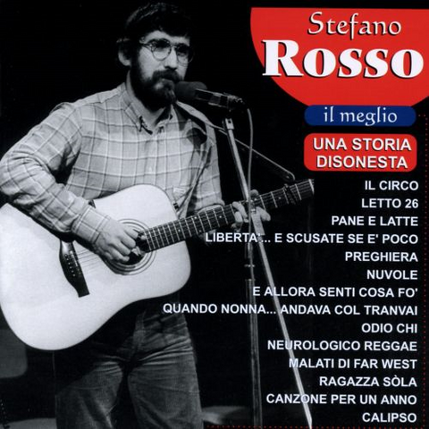 ROSSO STEFANO - IL MEGLIO (2001 - BEST OF)