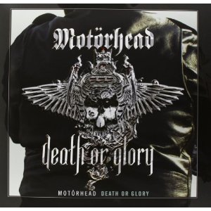 MOTORHEAD - DEATH OR GLORY (LP)