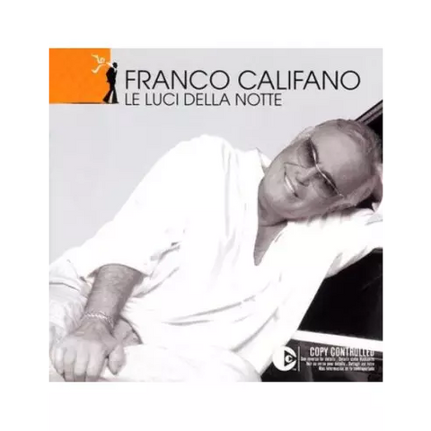 FRANCO CALIFANO - LE LUCI DELLA NOTTE (2024)