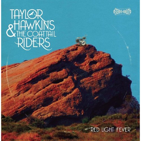 HAWKINS TAYLOR & THE COATTAIL - RED LIGHT FEVER (2010)