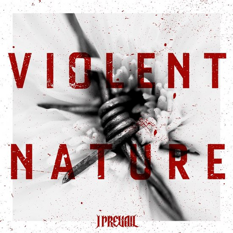 I PREVAIL - VIOLENT NATURE (2025)
