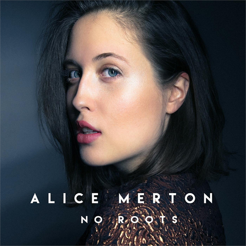 ALICE MERTON - NO ROOTS (2018)