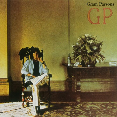 GRAM PARSONS - GP  (LP+7'' - 1973)
