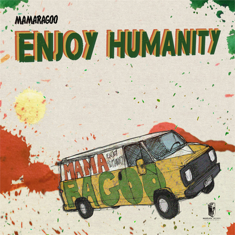 MAMARAGOO - ENJOY HUMANITY (2019)