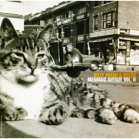 BRAGG BILLY & WILCO - MERMAID AVENUE VOL.II