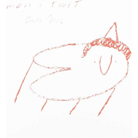 MEN I TRUST - ONCLE JAZZ (2019)