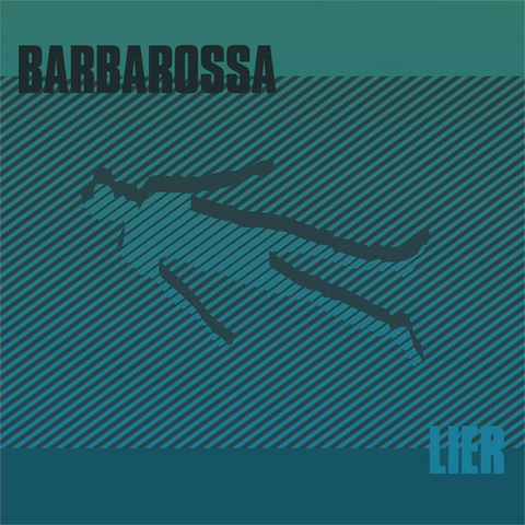 BARBAROSSA - LIER (2018)