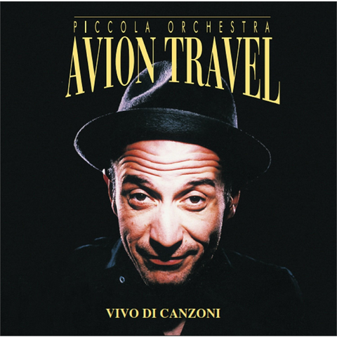AVION TRAVEL - VIVO DI CANZONI (1997 - live)