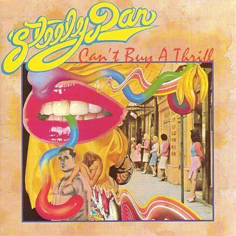 STEELY DAN - CAN'T BUY A THRILL (1972)