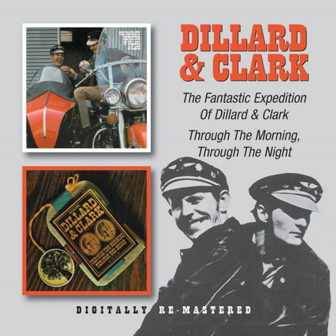 DILLARD & CLARK - THE FANTASTIC EXPEDITION OF DILLARD AND CLARK (2011)