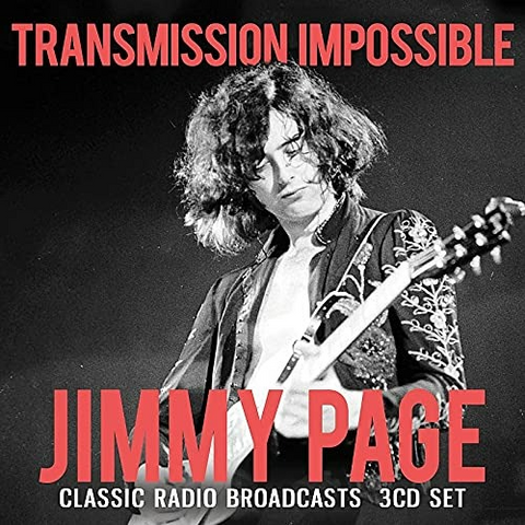 JIMMY PAGE - TRANSMISSION IMPOSSIBLE: classic radio broadcasts (2021 - 3cd)