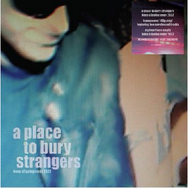 A PLACE TO BURY STRANGERS - KEEP SLIPPING AWAY (12’’ - clear | RSD'22 - 2009)