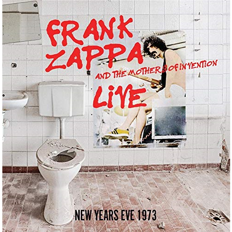 ZAPPA FRANK & THE MOTHERS - NEW YEARS EVE 1973