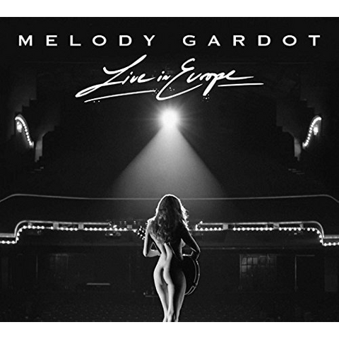MELODY GARDOT - LIVE IN EUROPE (2018)
