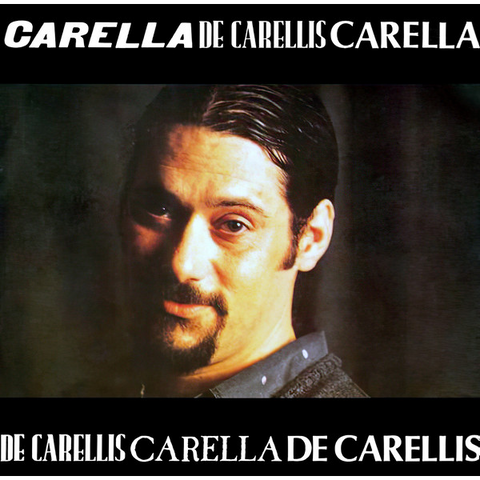 ENZO CARELLA - CARELLA DE CARELLIS (LP - verde | 140gr - 1992)