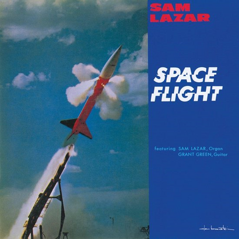 SAM LAZAR - SPACE FLIGHT (LP - rem24 - 1960)