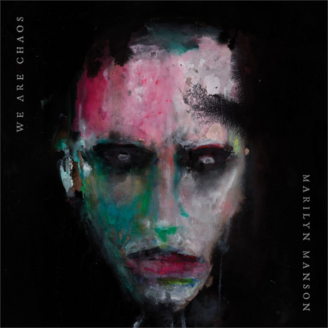 MARILYN MANSON - WE ARE CHAOS (2020)