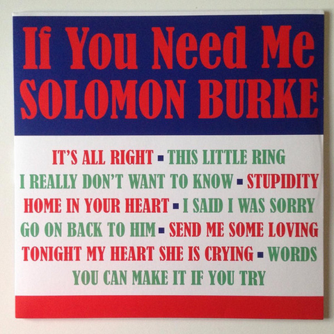 SOLOMON BURKE - IF YOU NEED ME (LP - rem’19 - 1963)