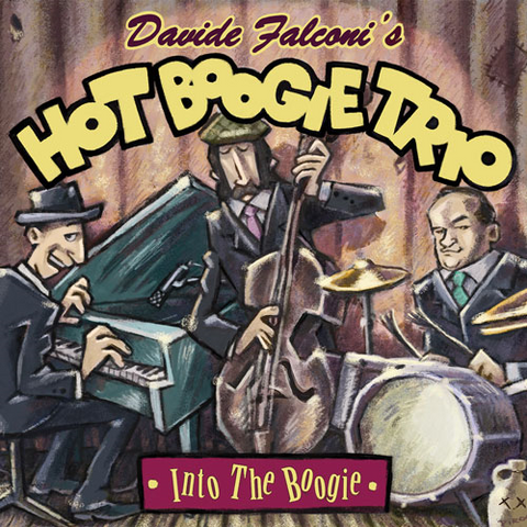 HOT BOOGIE TRIO - INTO THE BOOGIE (2014)
