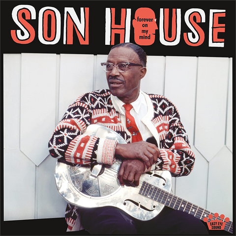SON HOUSE - FOREVER ON MY MIND (LP - 2022)