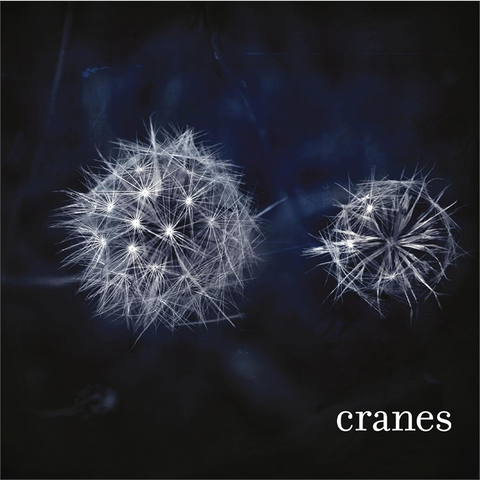 CRANES - CRANES (LP - REM25 - 2008)