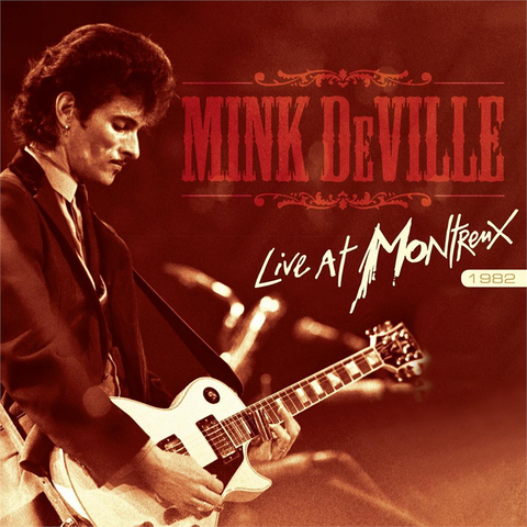 MINK DEVILLE - LIVE AT MONTREUX 1982 (cd+dvd)