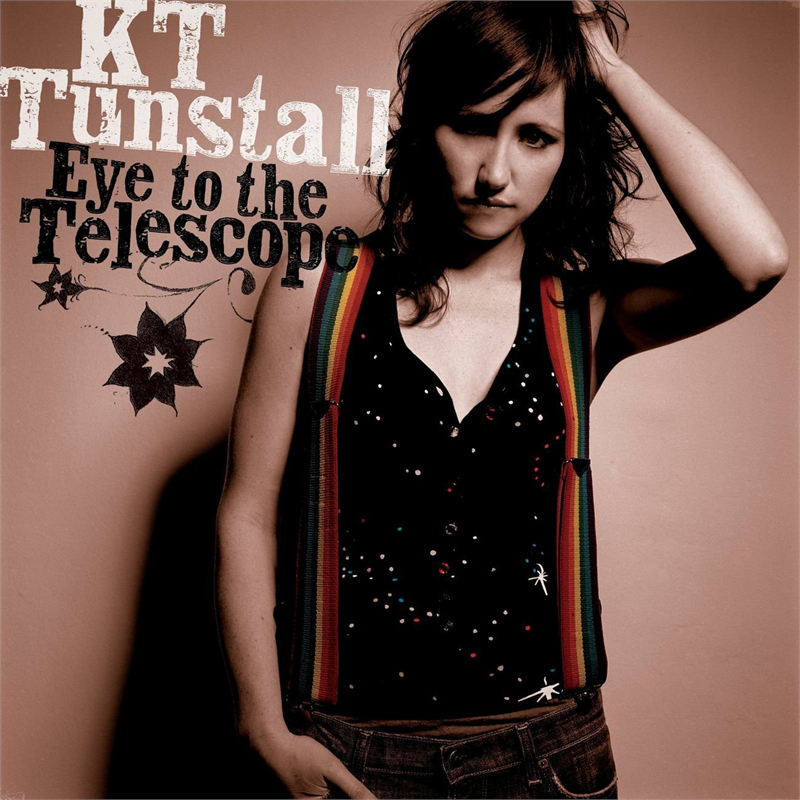 KT TUNSTALL - EYE TO THE TELESCOPE (2004)