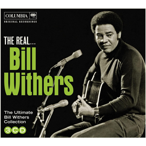 BILL WITHERS - THE REAL...BILL WITHERS