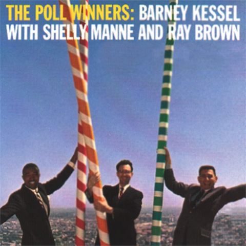 BARNEY KESSEL - THE POLL WINNERS (LP - REM22 - 1957)