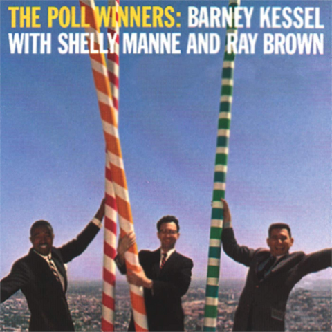 BARNEY KESSEL - THE POLL WINNERS (LP - rem22 - 1957)