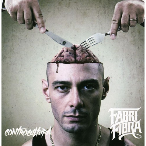 FABRI FIBRA - CONTROCULTURA (2010)