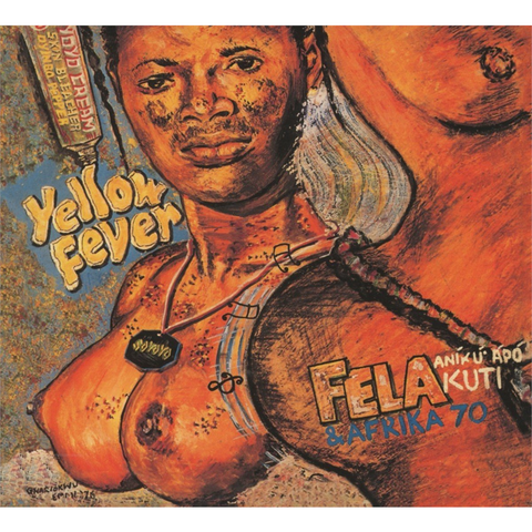 FELA KUTI - YELLOW FEVER / NA POI (2013)