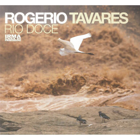 ROGERIO TAVARES - RIO DOCE (2022)