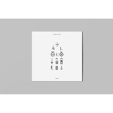MAMMAL HANDS - FLOA (LP - REM21 - 2016)