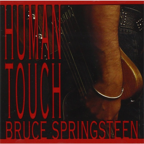 BRUCE SPRINGSTEEN - HUMAN TOUCH (1992)