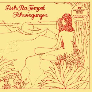 ASH RA TEMPEL - SCHWINGUNGEN (LP - 50th ann | rem’21 - 1972)