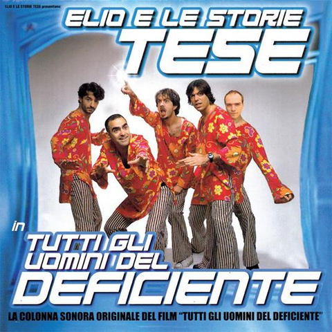 ELIO E LE STORIE TESE - TUTTI GLI UOMINI DEL DEFICIENTE (LP - TAZ | REM24 - 1999)