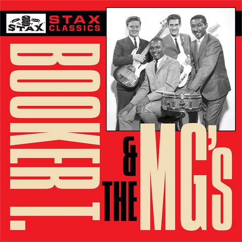 BOOKER T & THE MG'S - STAX CLASSICS (2017 - 60TH ANN)