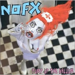 NOFX - PUMP UP THE VALUUM (LP - US | REM24 - 2000)