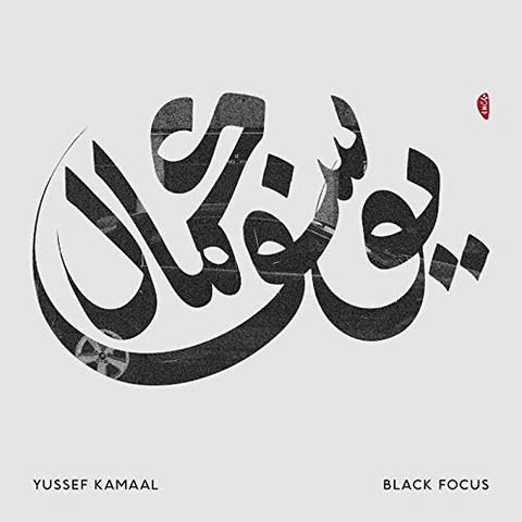 KAMAAL YUSSEF - BLACK FOCUS (2016)