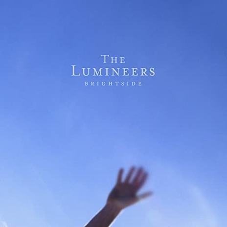 THE LUMINEERS - BRIGHTSIDE (LP - 2022)