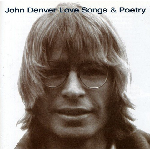 JOHN DENVER - LOVE SONGS & POETRY (1998)