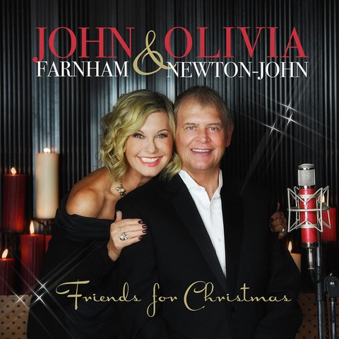JOHN FARNHAM & OLIVIA NEWTON-JOHN - FRIENDS FOR CHRISTMAS (2016)