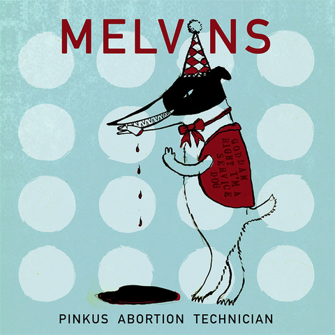 MELVINS - PINKUS ABORTION TECHNICIAN (2x12'' - 2019)