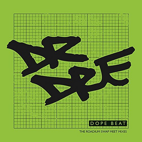 DR. DRE - DOPE BEAT (LP - 2017 - MIXES)