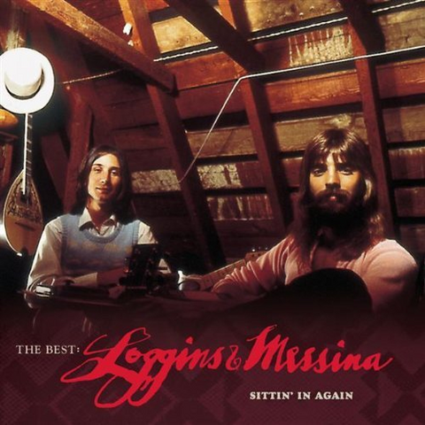 LOGGINS & MESSINA - THE BEST: SITTING IN AGAIN