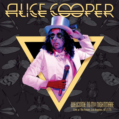 ALICE COOPER - WELCOME TO MY NIGHTMARE: LIVE AT THE FORUM, LOS ANGELES, 6/17/75 (2025)