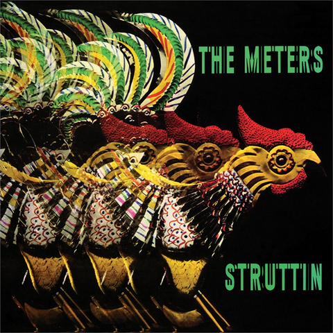 THE METERS - STRUTTIN' (1970 - REM25)