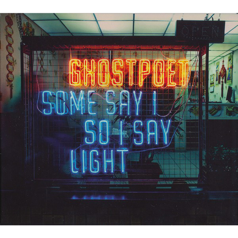 GHOSTPOET - SOME SAY I SO I SAY LIGHT (2013)