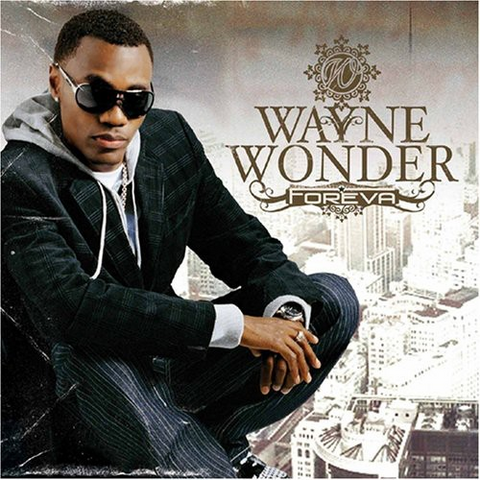 WONDER WAYNE - FOREVA